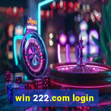 win 222.com login